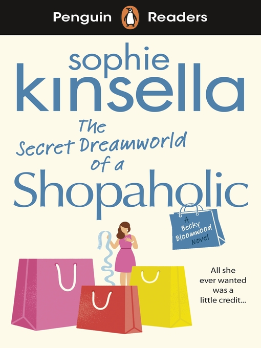 Title details for The Secret Dreamworld Of A Shopaholic by Sophie Kinsella - Wait list
